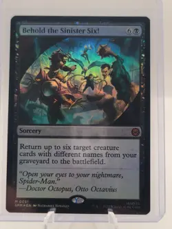 FOIL BEHOLD THE SINISTER SIX! mtg NM Marvel's Spider-Man 1 Mythic - Image 1