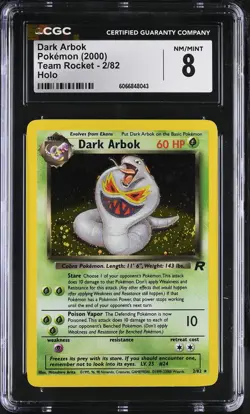 CGC 8 Dark Arbok 2000 Team Rocket 2/82 Holo Pokemon Card - Image 1