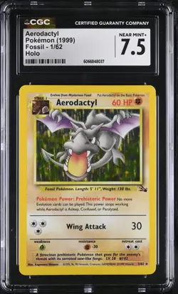 CGC 7.5 Aerodactyl 1999 Fossil 1/62 Holo Pokemon Card - Image 1