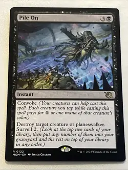 Pile On (R) MTG March Of The Machine MOM - Image 1