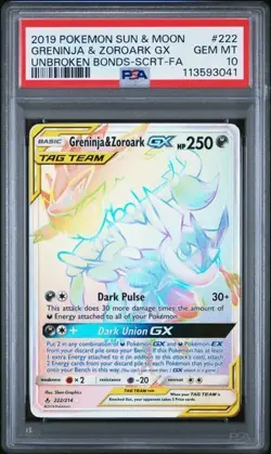 2019 POKEMON SUN & MOON UNBROKEN BONDS FULL ART/GRENINJA & ZOROARK GX PSA 10 - Image 1