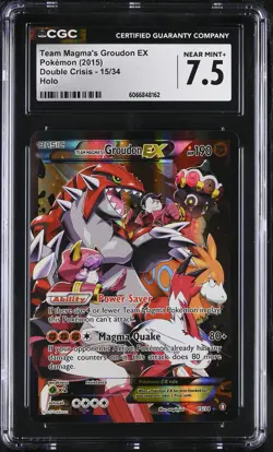 CGC 7.5 Team Magma's Groudon EX 2015 Double Crisis 15/34 Holo Pokemon Card - Image 1