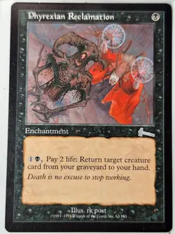Phyrexian Reclamation - Urza's Legacy - Magic the Gathering MTG Nice! - Image 1
