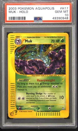 2003 POKEMON AQUAPOLIS #H17 MUK-HOLO PSA 10 - Image 1