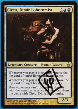 Circu, Dimir Lobotomist Ravnica: City of Guilds NM SIGNED CARD (504844) ABUGames - Image 1