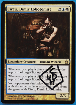 Circu, Dimir Lobotomist Ravnica: City of Guilds NM SIGNED CARD (504843) ABUGames - Image 1