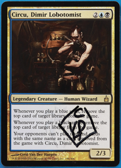 Circu, Dimir Lobotomist Ravnica: City of Guilds NM SIGNED CARD (504842) ABUGames - Image 1