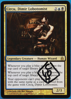Circu, Dimir Lobotomist Ravnica: City of Guilds NM SIGNED CARD (504845) ABUGames - Image 1