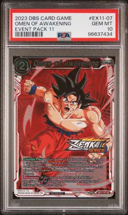 2023 DRAGON BALL SUPER CARD GAME EVENT PACK 11 #EX11-07 OMEN OF AWAKENING PSA 10 - Image 1