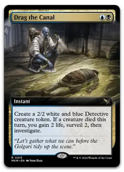 Drag the Canal (Extended Art) #415 (NM) Murders Karlov Manor MKM Magic MTG - Image 1