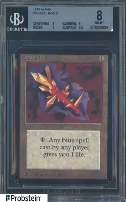 1993 Magic The Gathering MTG Alpha Crystal Rod U BGS 8 NM-MT - Image 1