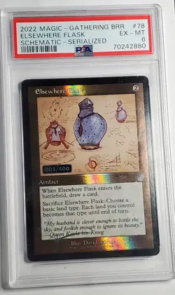 2022 Magic The Gathering BRR ELSEWHERE FLASK #78 SERIALIZED PSA Graded Ex-Mt 6 - Image 1