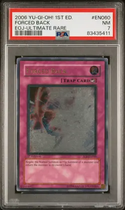 YUGIOH 1ST ED EOJ-EN060 FORCED BACK ULTIMATE RARE HOLO FOIL PSA 7 NM - Image 1