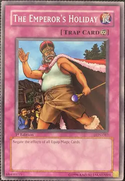 The Emperor's Holiday LON-087 Labyrinth of Nightmare 1st Edition - Yugioh Card - Image 1