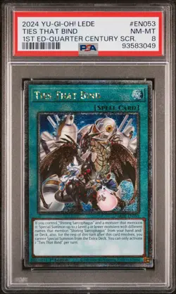 Yugioh Ties That Bind LEDE-EN053 Quarter Century Rare 1st Ed NM psa 8 mint - Image 1
