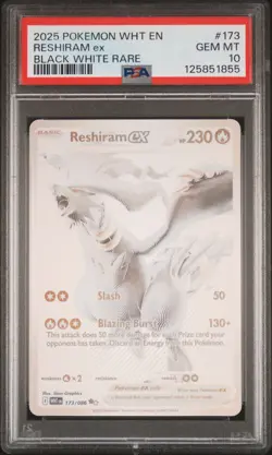 2025 POKEMON WHT EN-WHITE FLARE BLACK WHITE RARE #173 RESHIRAM EX PSA 10 - Image 1
