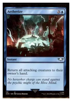 MTG - #191 Aetherize - Universes Beyond: Warhammer 40,000 - Image 1