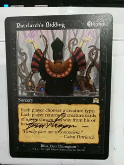 PATRIARCH'S BIDDING Onslaught MTG Black Sorcery RARE SIGNED CARD - Image 1