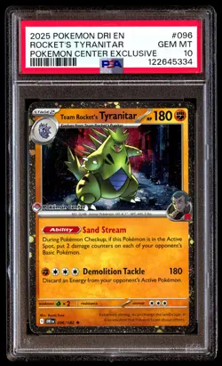 PSA 10 Rocket's Tyranitar 096 Pokemon Dri En Destined Rivals 2025 Center Exclusi - Image 1