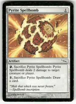 PYRITE SPELLBOMB #232 MTG MIRRODIN - Image 1