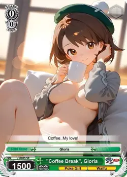 LoveangelGames-Season 3- Custom Card- Waifu Universe- Gloria Coffee - Image 1