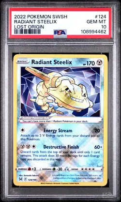 2022 Pokemon Sword & Shield Lost Origin 124 Radiant Steelix PSA 10 Gem Mint - Image 1