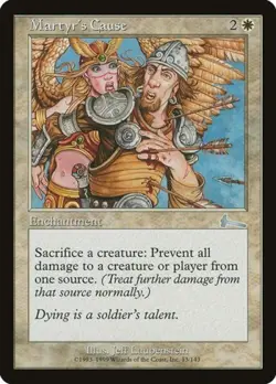 Martyr's Cause - Medium Play MTG Urza's Legacy - Image 1