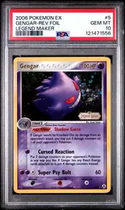 2006 POKEMON EX LEGEND MAKER #5 GENGAR-REVERSE FOIL PSA 10 - Image 1