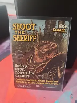 MTG Secret Lair Play RCQ Full Art Promo Card Shoot the Sheriff - Image 1