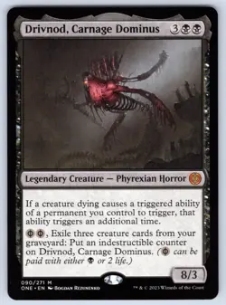 Drivnod, Carnage Dominus M Phyrexia: All Will Be One # 90 NM Normal - Image 1