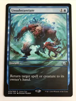 MTG Game Day Promo Unsubstantiate 079/205 LP - Image 1