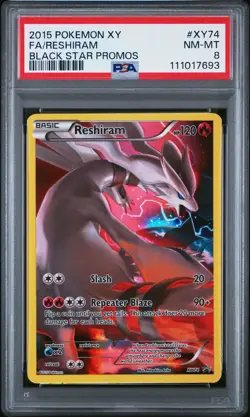 2015 POKEMON XY BLACK STAR PROMOS #XY74 FULL ART/RESHIRAM PSA 8 - Image 1