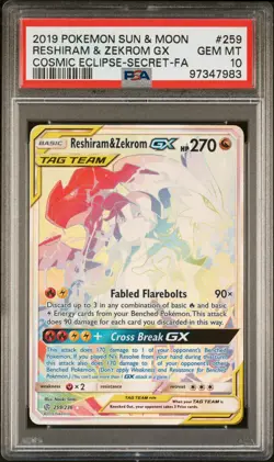2019 POKEMON SUN & MOON COSMIC ECLIPSE #259 FULL ART/RESHIRAM & ZEKROM GX PSA 10 - Image 1