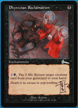 Phyrexian Reclamation Urza's Legacy NM Uncommon SIGNED CARD (504912) ABUGames - Image 1