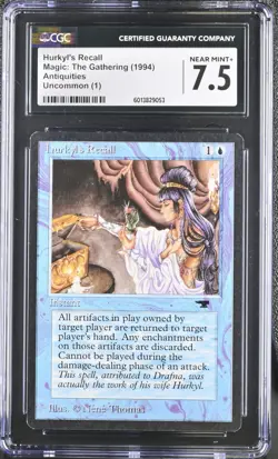 MTG Antiquities HURKYL'S RECALL CGC 7.5 (9053) Graded Power LPD - Image 1