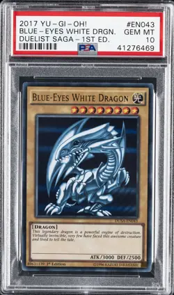 2017 YU-GI-OH! DUELIST SAGA 1ST EDITION #EN043 BLUE-EYES WHITE DRAGON PSA 10 - Image 1