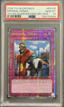 2024 PSA 10 YUGIOH RA03 QC SECRET RARE IMPERIAL ORDER 💫 - Image 1