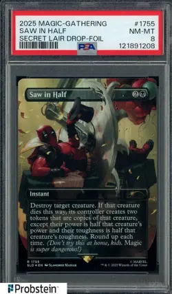 2025 Magic The Gathering Secret Lair Drop #1755 Saw in Half PSA 8 NM-MT - Image 1