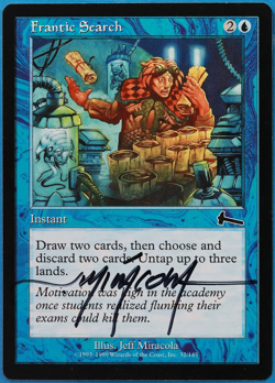 Frantic Search Urza's Legacy NM Blue Common SIGNED CARD (505010) ABUGames - Image 1