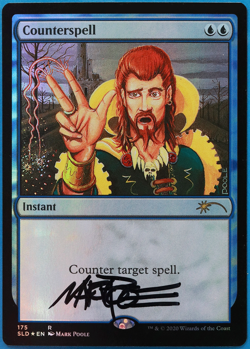 Counterspell (Secret Lair 175 Poole) FOIL SIGNED NM (505061) ABUGames - Image 1