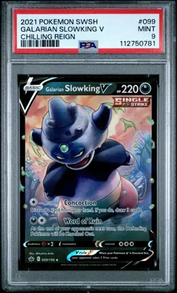 2021 POKEMON SWORD & SHIELD CHILLING REIGN #099 GALARIAN SLOWKING V PSA 9 - Image 1