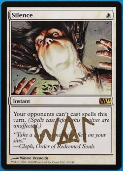 Silence Magic 2011 / M11 NM White Rare SIGNED MAGIC CARD (ID# 504922) ABUGames - Image 1