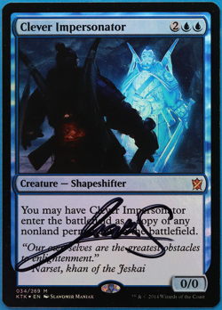 Clever Impersonator FOIL Khans of Tarkir NM SIGNED CARD (505074) ABUGames - Image 1