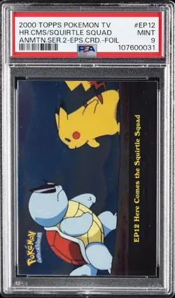 2000 TOPPS POKEMON TV FOIL #EP12 HERE COMES THE SQUIRTLE SQUAD PSA 9 - Image 1