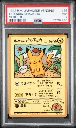 1998 POKEMON JAPANESE VENDING SERIES III #25 OOYAMA'S PIKACHU PSA 7 - Image 1