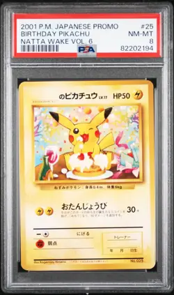2001 POKEMON JAPANESE PROMO NATTA WAKE VOL. 6 #25 BIRTHDAY PIKACHU PSA 8 - Image 1