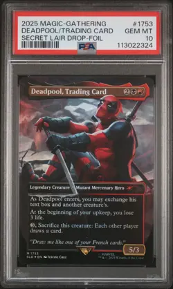 2025 MTG SECRET LAIR DROP FOIL #1753 DEADPOOL, TRADING CARD PSA 10 - Image 1