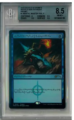 MTG Magic FOIL Promo Mental Misstep Beadle Grimm Phyrexian Text BGS 8.5 NM - Image 1