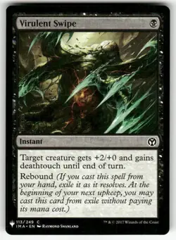 VIRULENT SWIPE #113 MTG THE LIST REPRINTS - Image 1