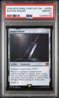 2025 MTG FINAL FANTASY #0255 BUSTER SWORD PSA 10 - Image 1